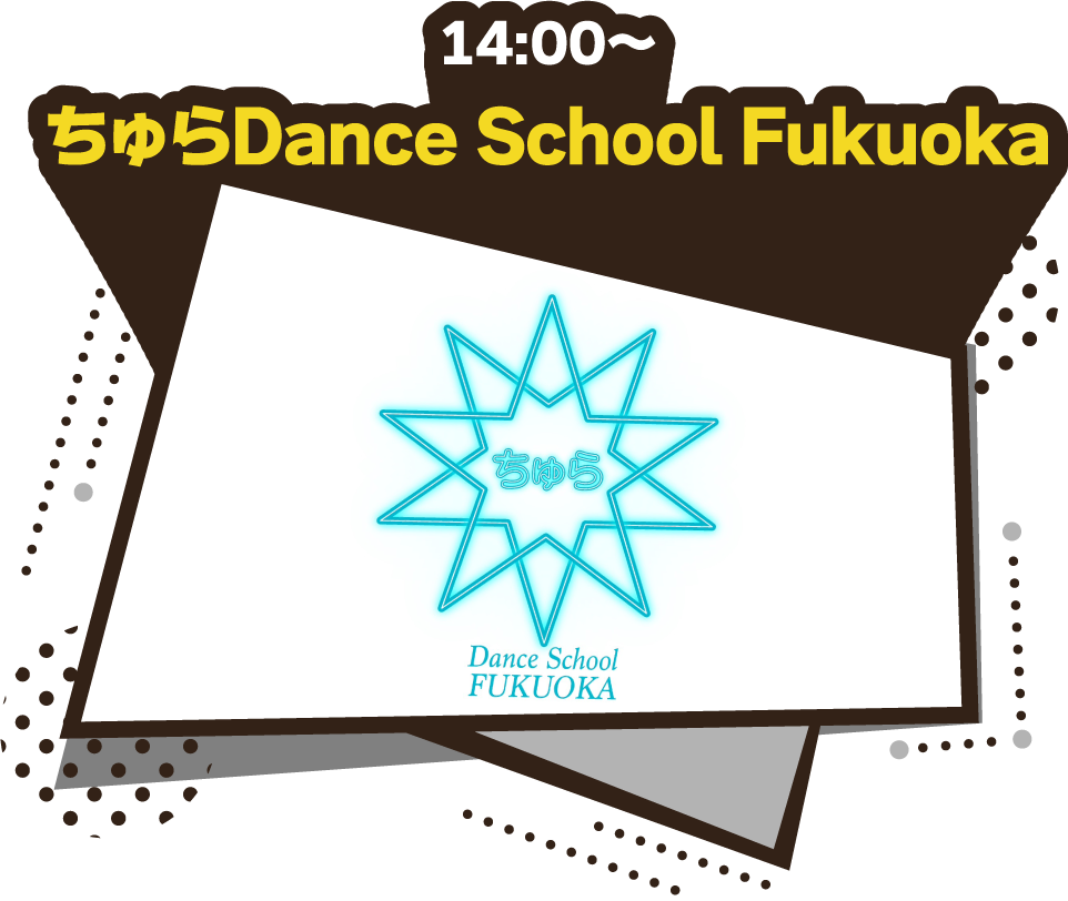 ちゅらDance School Fukuoka
